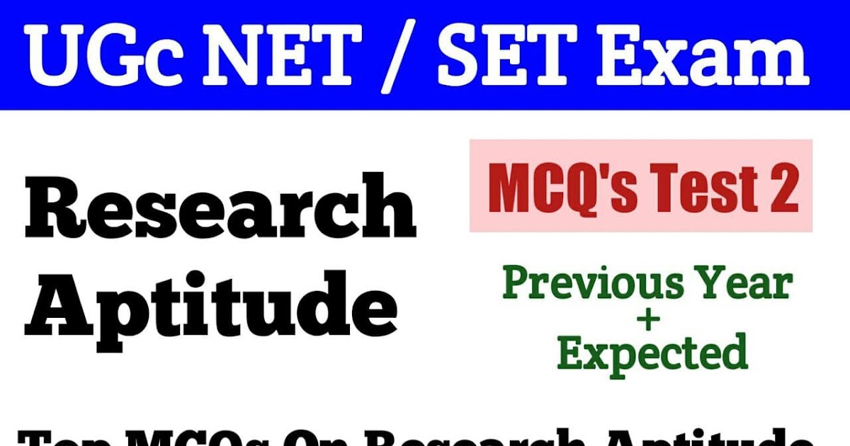 ugc-net-set-exam-research-aptitude-mcqs-mock-test-2